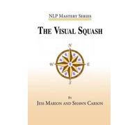 Jess Marion Shawn Carson The Visual Squash (Tascabile)