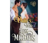 Jess Michaels The Duke's Wife (Tascabile) Three Mrs
