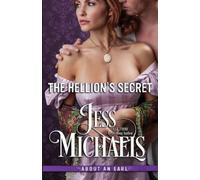 Jess Michaels The Hellion's Secret (Tascabile)