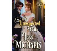 Jess Michaels The Unexpected Wife (Tascabile)