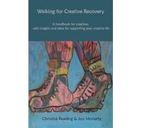Jess Moriarty Christina Reading Walking for Creative Recovery (Tascabile)