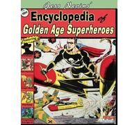 Jess Nevins Jess Nevins' Encyclopedia of Golden Age Superheroes (Tascabile)