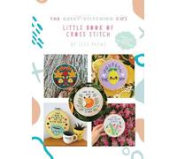 Jess Payne The Geeky Stitching Co's Little Book of Cross Stitch (Tascabile)