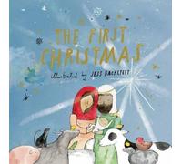 Jess Racklyeft The First Christmas (Libro di cartone)