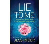 Jess Ryder Lie to Me (Tascabile)