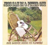 Jess Sah Bi & Peter One Our Garden Needs It's Flowers (Vinyl LP)