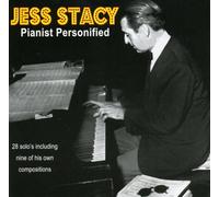 Jess Stacy - Pianist Personified
