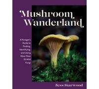 Jess Starwood Mushroom Wanderland (Copertina rigida)