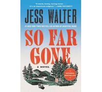 Jess Walter So Far Gone (Tascabile)