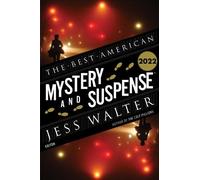 Jess Walter Steph Cha The Best American Mystery and Suspense 2022 (Tascabile)