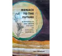 Jess Whatcott Menace to the Future (Tascabile)