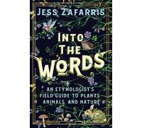 Jess Zafarris Into the Words (Copertina rigida) (PRESALE 05/11/2026)