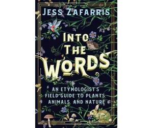 Jess Zafarris Into the Words (Copertina rigida) (PRESALE 05/11/2026)