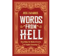 Jess Zafarris Words from Hell (Copertina rigida)