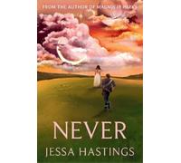 Jessa Hastings Never (Copertina rigida)