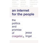 Jessa Lingel An Internet for the People (Tascabile)