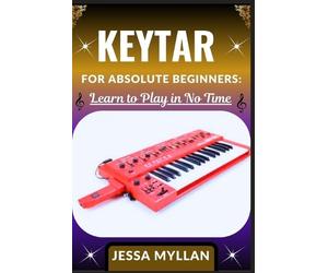 Jessa Myllan Keytar for Absolute Beginners (Tascabile)