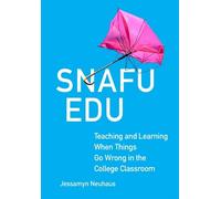 Jessamyn Neuhaus Snafu Edu Volume 6 (Tascabile)