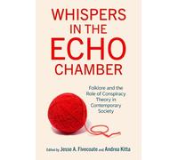 Jesse A. Fivecoate Andrea Kitta Whispers in the Echo Chamber (Copertina rigida)