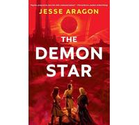 Jesse Aragon The Demon Star (Copertina rigida)