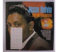 JESSE BELVIN - ...but not forgotten