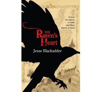 Jesse Blackadder The Raven's Heart (Tascabile)