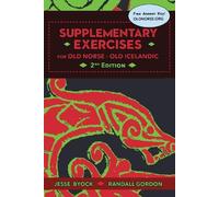 Jesse Byock Ran Supplementary Exercises for Old Norse - Old Icelandi (Tascabile)