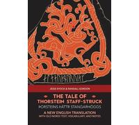 Jesse Byock Ran The Tale of Thorstein Staff-Struck (þorsteins Þáttr (Tascabile)