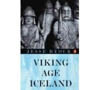 Jesse Byock Viking Age Iceland (Tascabile)