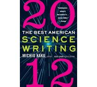 Jesse Cohen Michio Kaku The Best American Science Writing 2012 (Tascabile)