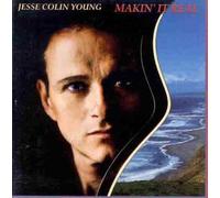 Jesse Colin Young - Makin' It R Eal