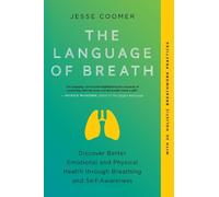 Jesse Coomer The Language of Breath (Tascabile)