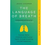 Jesse Coomer The Language of Breath (Tascabile)