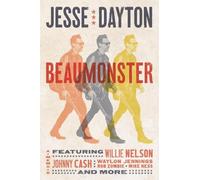 Jesse Dayton Beaumonster (Copertina rigida)