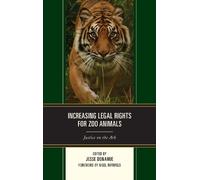 Jesse Donahue Increasing Legal Rights for Zoo Animals (Copertina rigida)