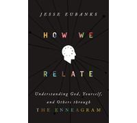 Jesse Eubanks How We Relate (Copertina rigida)