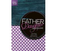 Jesse Florea The One Year Father-Daughter Devotions (Tascabile) One Year