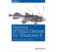 Jesse Freeman Releasing HTML5 Games for Windows 8 (Tascabile)