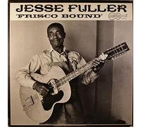 Jesse Fuller - Frisco Bound