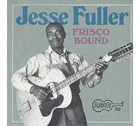 Jesse Fuller 'Frisco Bound Album