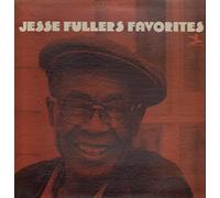 JESSE FULLER - jesse fuller's favorites