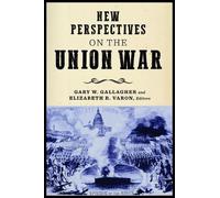 Jesse George-Nichol New Perspectives on the Union War (Copertina rigida)