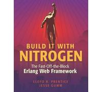Jesse Gumm Lloyd R Prentice Build It With Nitrogen (Tascabile)