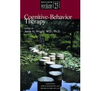 Jesse H. Wright Cognitive-Behavior Therapy (Tascabile)