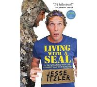 Jesse Itzler Jesse Itzler Living with a Seal (Tascabile)