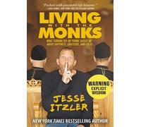 Jesse Itzler Living with the Monks (Copertina rigida)
