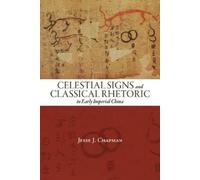 Jesse J. Chapma Celestial Signs and Classical Rhetoric in Ear (Copertina rigida)