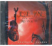 Jesse James and the Shadowcasters - Southern Voodoo (UK Import)