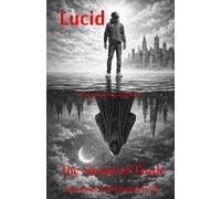 Jesse James Darius Pondexter LUCID The Sound of Truth (Tascabile) Lucid