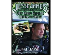 Jesse James Presents Off Road Racing Around the World (DVD) Jesse James
